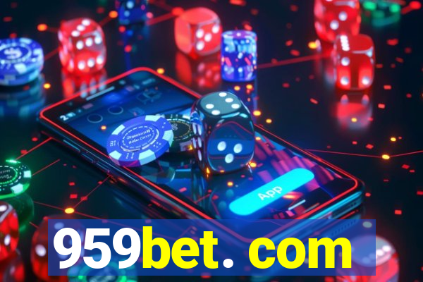 959bet. com